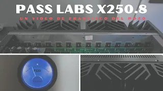 Pass Labs X250.8 review de Francisco del Pozo