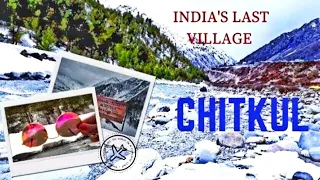 CHITKUL |  INDIA'S LAST VILLAGE ON INDO - TIBETAN BORDER |   Part - 2 |ভারতের শেষ গ্রাম চিটকুল