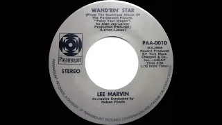 1970 Lee Marvin - Wand’rin’ Star (stereo 45--#1 UK hit)