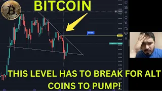 BITCOIN - THIS LEVEL HAS TO BREAK FOR ALT COINS TO PUMP! #btc #crypto