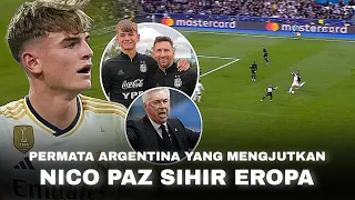 Madrid Menemukan Berliant Argentina !! Keajaiban Nico Paz yang Melacak Keagungan  Messi