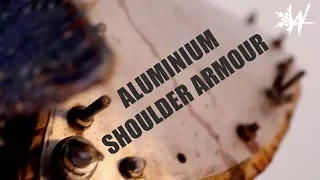 Making a shoulder Armour from Aluminium (Winter Apocalypse)