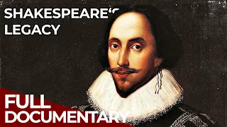 William Shakespeare - The Time & Life of the World's Greatest Writer | Free Documentary History