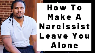 How to get a Narcissist or toxic person to leave you alone | The Narcissists' Code Ep 581