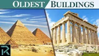 Top 6 Oldest Buildings in the World