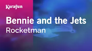 Bennie and the Jets - Rocketman | Karaoke Version | KaraFun