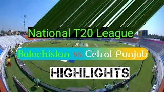 Balochistan vs Cetral Punjab Punjab | Full Match Highlights | T20i | National T20 Cup 2021 | PCB |