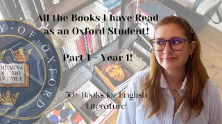 All the Books I've Read as an Oxford English Literature Student! | Part 1 - Year 1