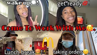 VLOG: Come To Work With Me💕| McDonald’s Edition 🍔| MUST WATCH😱| Riyah Richae ‘