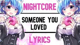 「Nightcore AMV」→SOMEONE YOU LOVED →French version → Lyrics