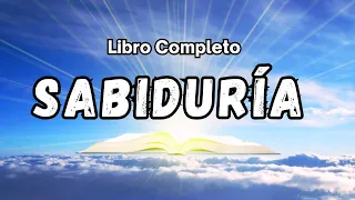 El libro de SABIDURIA (AUDIOLIBRO) narrado COMPLETO con voz Humana en ESPAÑOL