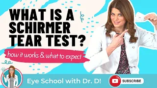 Dry Eye Diagnosis | What is a Schirmer Tear Test?