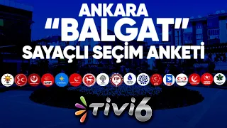 Sayaçlı Seçim Anketi | Balgat | Ankara