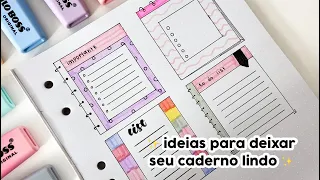 IDEIAS PARA DEIXAR O SEU CADERNO LINDO E ORGANIZADO | notas