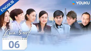 [Love Story] EP06 | Middle-aged Family Drama | Bao Jianfeng/Dai Jiaoqian | YOUKU