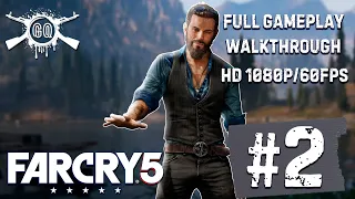 Far Cry 5 - PART 2 - Full Gameplay Walkthrough No Commentary HD 1080p/60fps