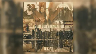 Asian Dub Foundation - Culture Move (Official Audio)