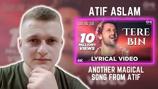 Tere Bin | Atif Aslam | Foreigner Reaction