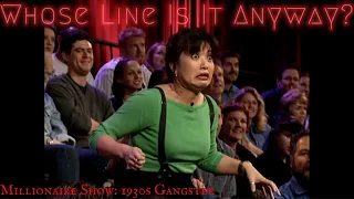 Millionaire Show: 1930s Gangster (Whose Line Is It Anyway - Classic)