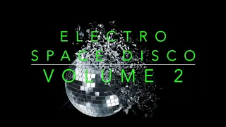 Electro Space Disco - Volume2