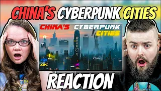Irish Couple Reacts to China's Cyberpunk Futuristic Cities. 中国未来城市 2021