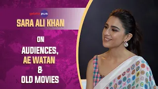 Sara Ali Khan Interview With Baradwaj Rangan | Conversations | Ae Watan Mere Watan