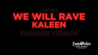 Kaleen - We Will Rave | Karaoke Version | Austria Eurovision 2024