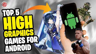 5 Best Ultra High Graphics Android Games to play in 2022 (Online/Offline)