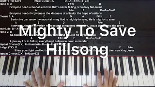 Mighty To Save Hillsong Piano Cover and Chords