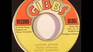 The Mighty Diamonds -Ghetto Living