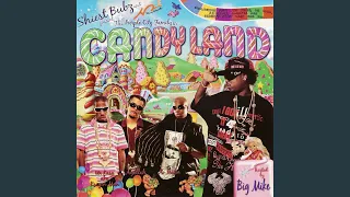 Mr. Shiest Bubz Candy Land Man Outro