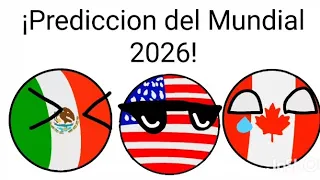 Predicción del Mundial 2026!!!