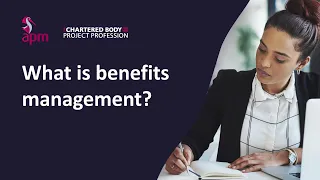 Project Management, Benefits Management | What is benefits management?