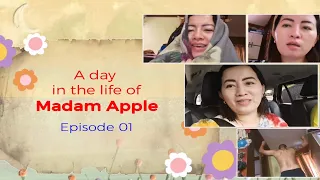 A day in the life of Madam Apple/ Episode 1-APPLE PAGUIO7