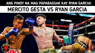 🇵🇭 ANG PINOY NA MAG PAPABAGSAK KAY RYAN GARCIA! | MERCITO GESTA VS RYAN GARCIA