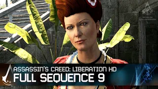 Assassin's Creed Liberation HD - Full Sequence 9 [Full Synch 100%]