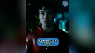 Bạn Có Biết Trong : The Flash...