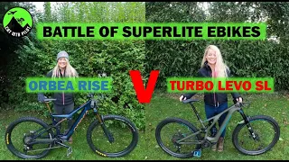 Orbea Rise VS Specialized Turbo Levo SL - Battle of the Super Light E Bikes!!