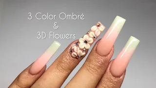 3 Color Ombré & 3D Flowers | Spring Nails | Acrylic Nails Tutorial