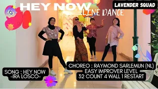 HEY NOW LINE DANCE | LAVENDER SQUAD