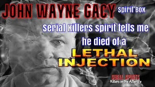 Serial Killer Spirit box - i ask John Wayne Gacy how he died, he answers "Prison, Lethal Injection"