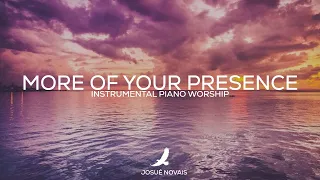 PIANO WORSHIP INSTRUMENTAL // MORE OF YOUR PRESENCE