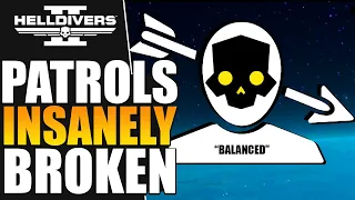 Patrols are Broken Beyond Belief in Helldivers 2