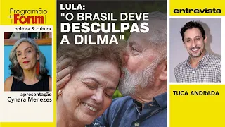 Em Angola, Lula diz que Dilma merece desculpas pelo golpe | Entrevista com o ator Tuca Andrada