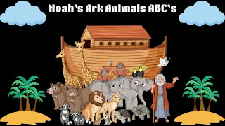 Noah’s Ark Animal ABC’s