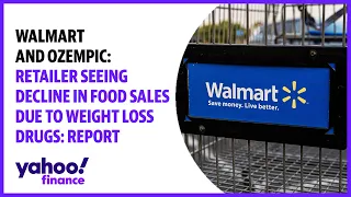 Walmart says weight loss drugs are impacting food sales: Report