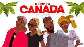A TRIP TO CANADA 😅
