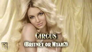 Britney or Myah on Circus (2 different Lead Vocals)?