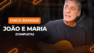 JOHN AND MARY - Chico Buarque (full class) | How to play on the guitar