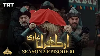 Ertugrul Ghazi Urdu | Episode 81 | Season 3